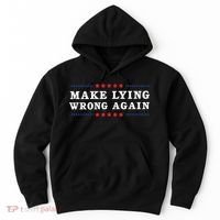 Make Lying Wrong Again Anti Trump Hoodie thumb 0