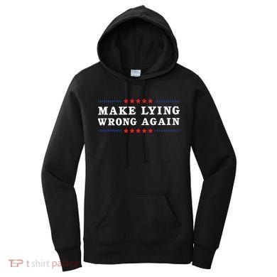 Make Lying Wrong Again Anti Trump Women's Hoodie