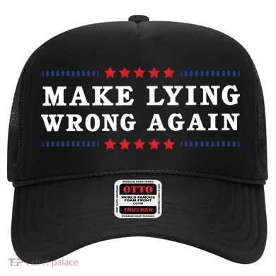 Make Lying Wrong Again Anti Trump Hat