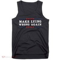 Make Lying Wrong Again Anti Trump Tank Top thumb 0