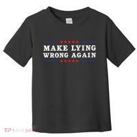 Make Lying Wrong Again Anti Trump Toddler T-Shirt thumb 0