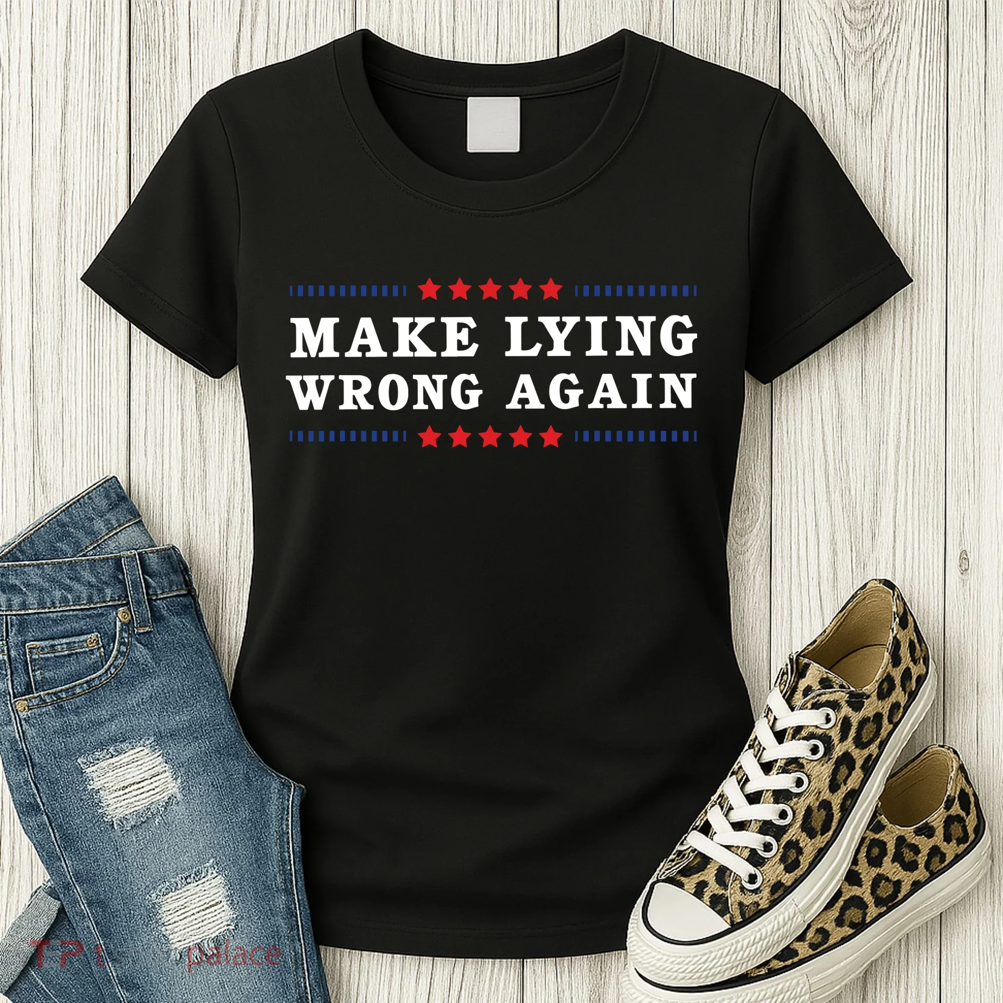 Make Lying Wrong Again Anti Trump Women's T-Shirt