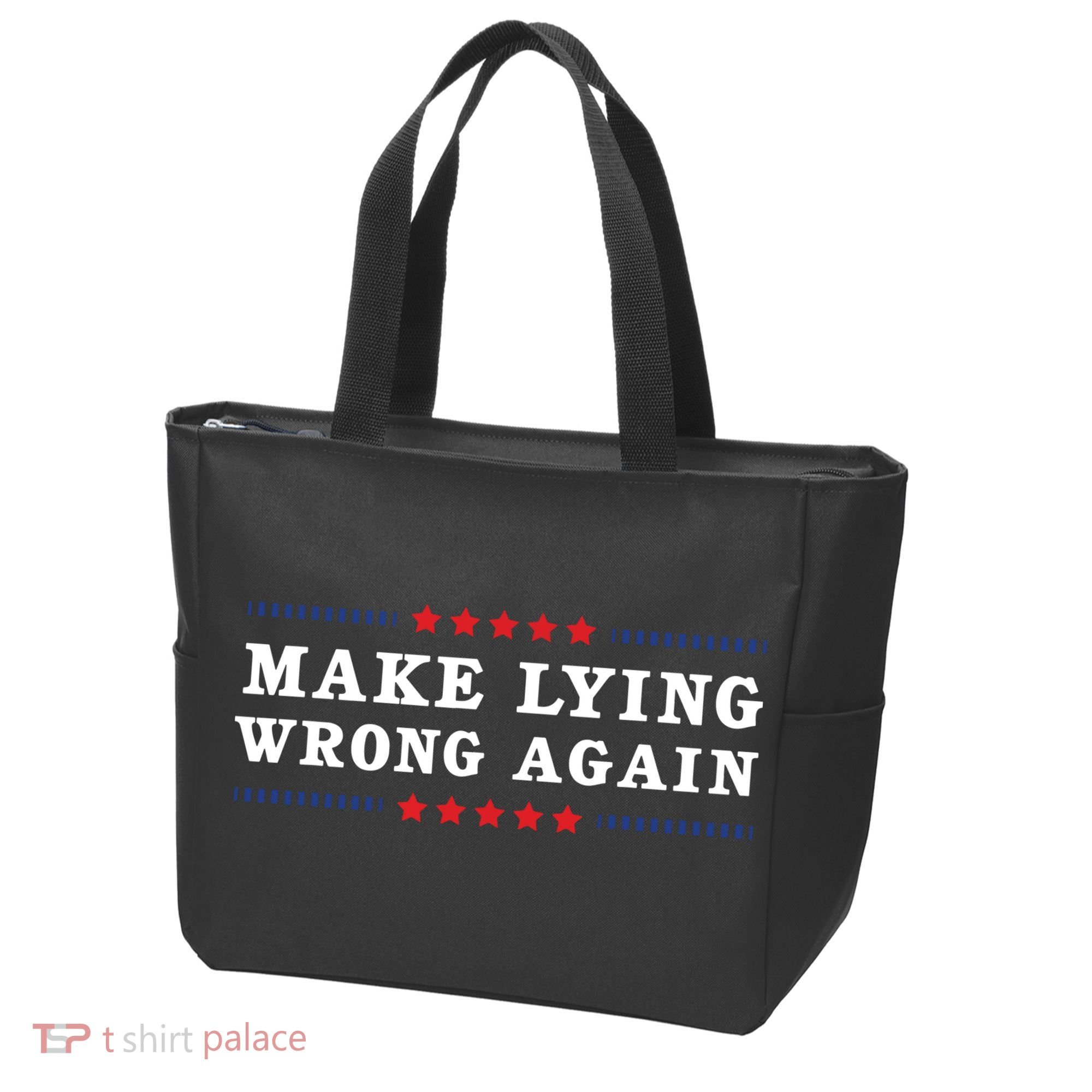 Make Lying Wrong Again Anti Trump Tote Bag
