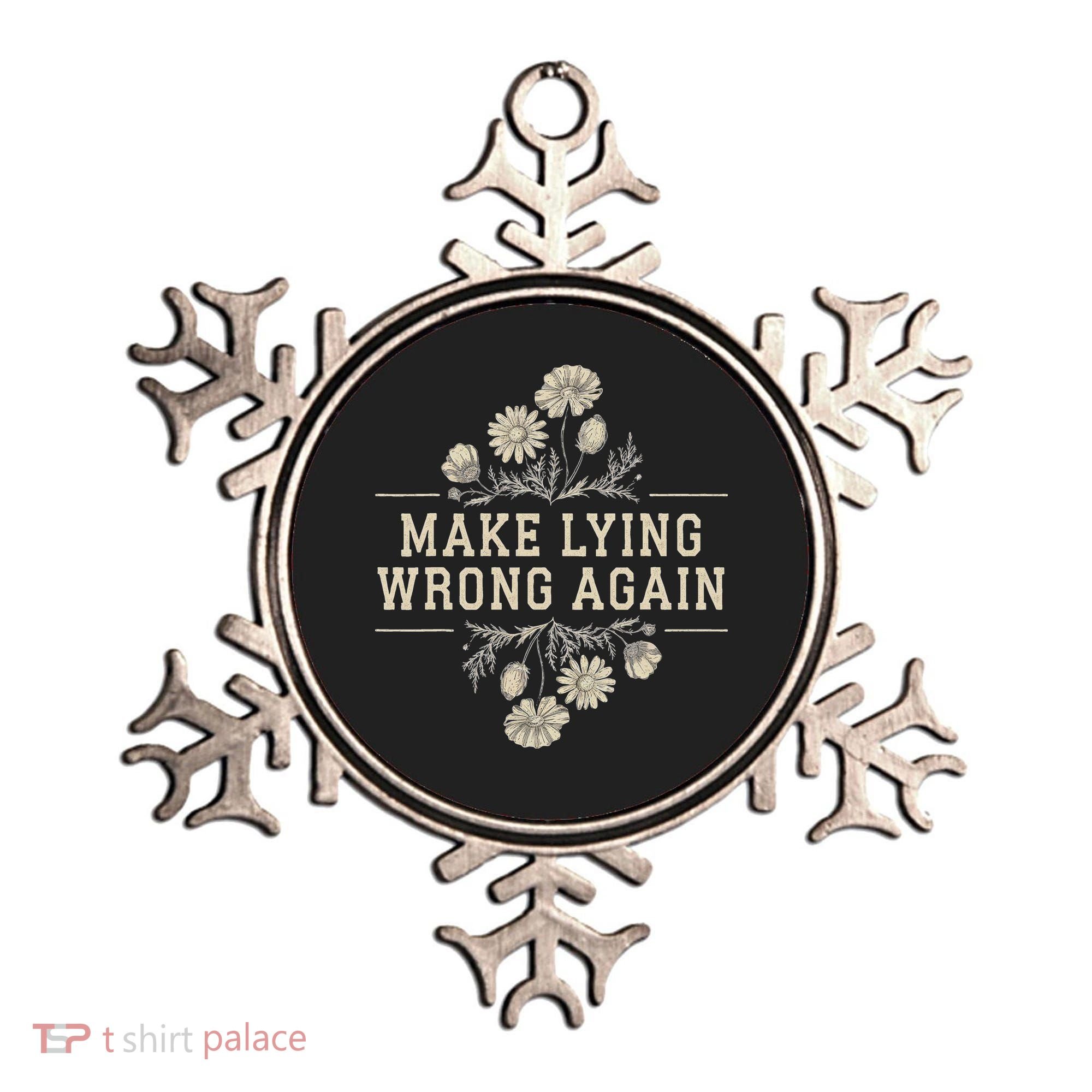 Make Lying Wrong Again Wildflowers Anti Trump Subtle Protest Ornament