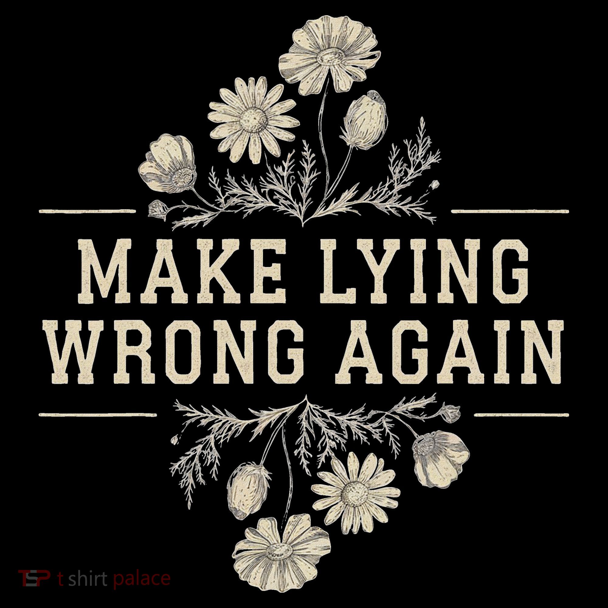 Make Lying Wrong Again Wildflowers Anti Trump Subtle Protest Ornament