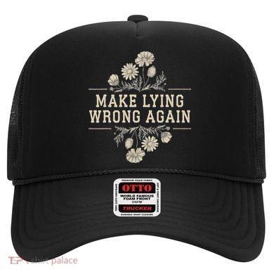 Make Lying Wrong Again Wildflowers Anti Trump Subtle Protest Hat