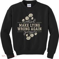 Make Lying Wrong Again Wildflowers Anti Trump Subtle Protest Kids Sweatshirt thumb 0