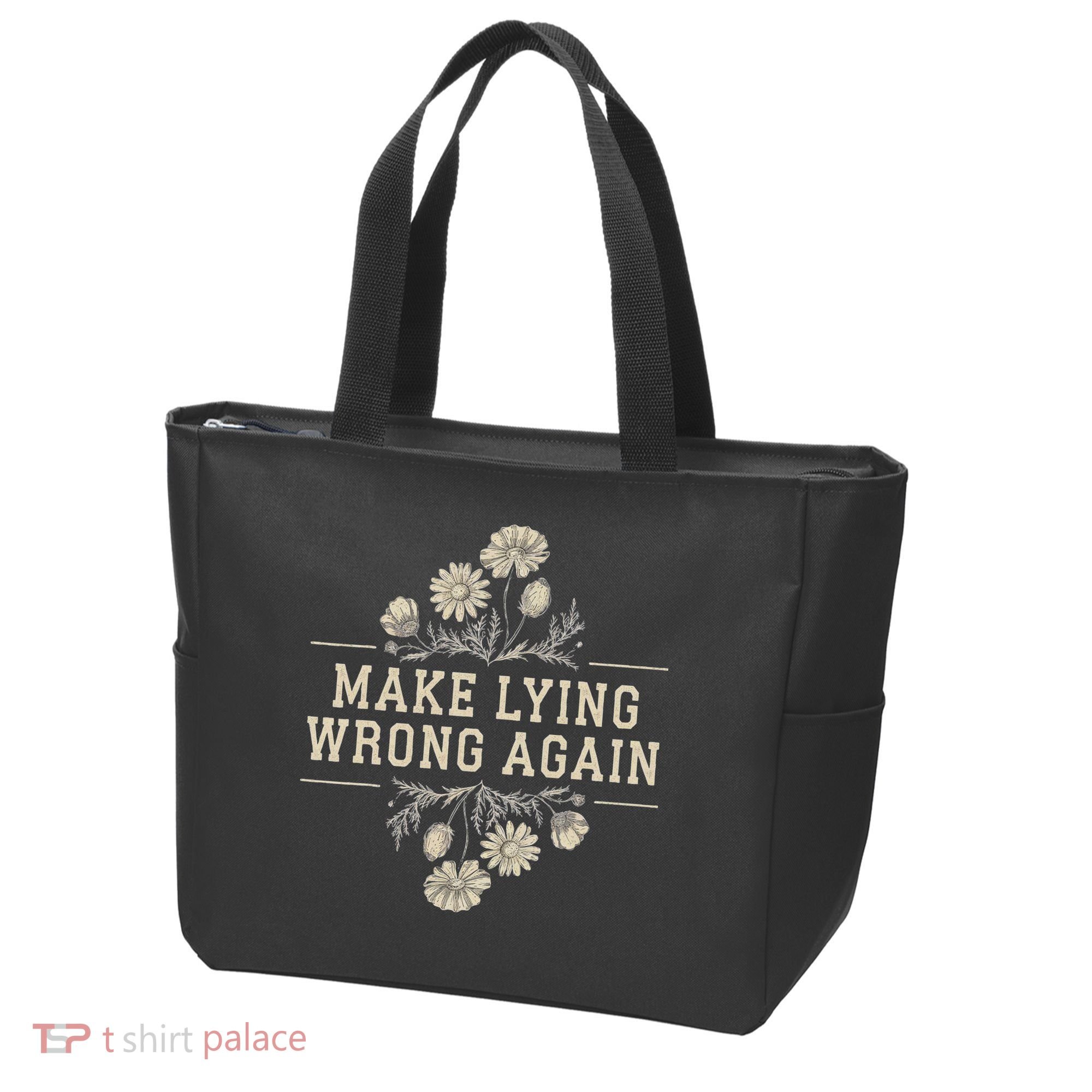 Make Lying Wrong Again Wildflowers Anti Trump Subtle Protest Tote Bag