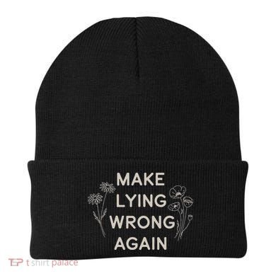 Make Lying Wrong Again Wildflowers Anti Trump Subtle Protest Beanie