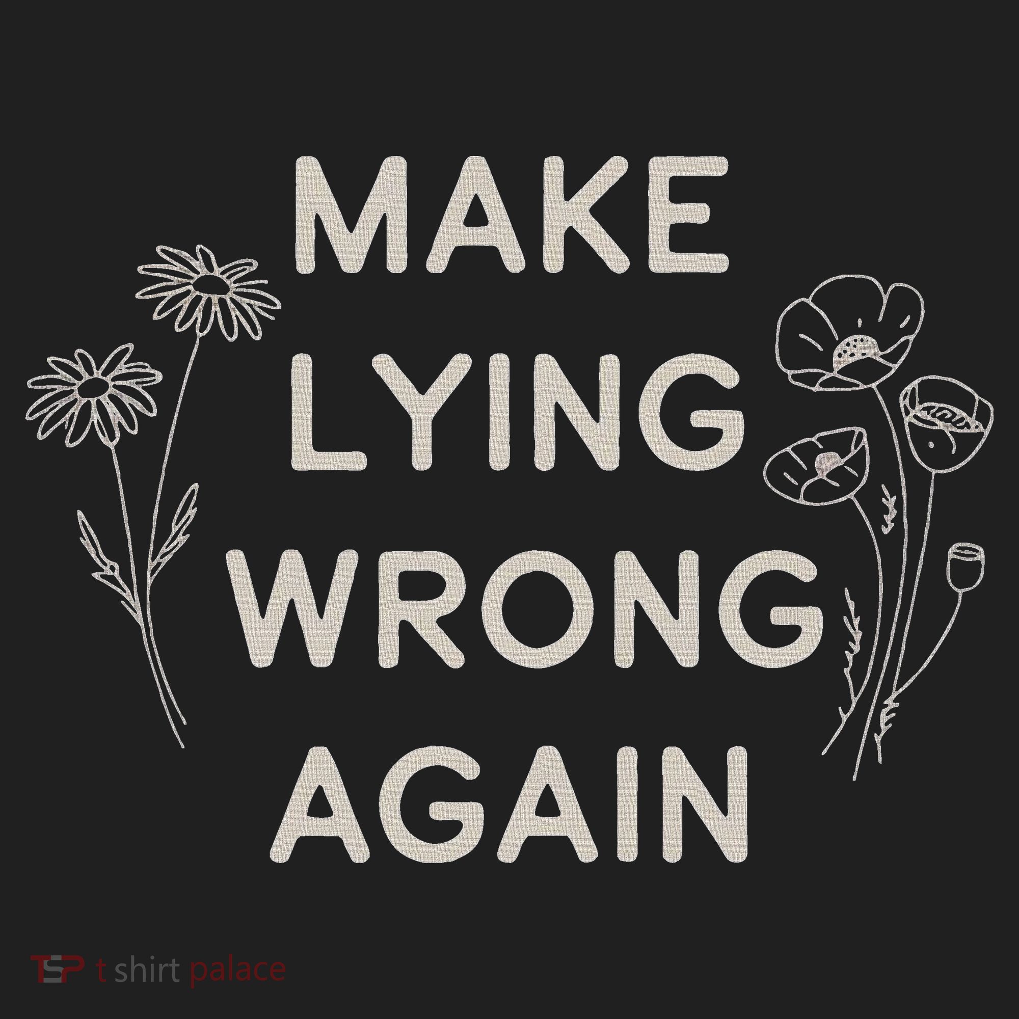 Make Lying Wrong Again Wildflowers Anti Trump Subtle Protest Beanie