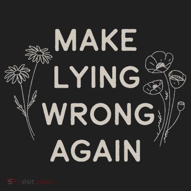 Make Lying Wrong Again Wildflowers Anti Trump Subtle Protest 24oz Duet Stainless Steel Tumbler