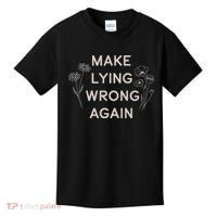 Make Lying Wrong Again Wildflowers Anti Trump Subtle Protest Kids T-Shirt thumb 0