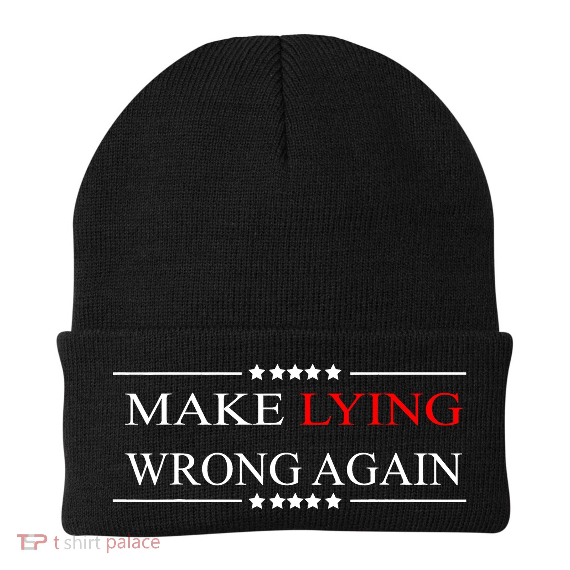Make Lying Wrong Again Anti Trump Political Beanie