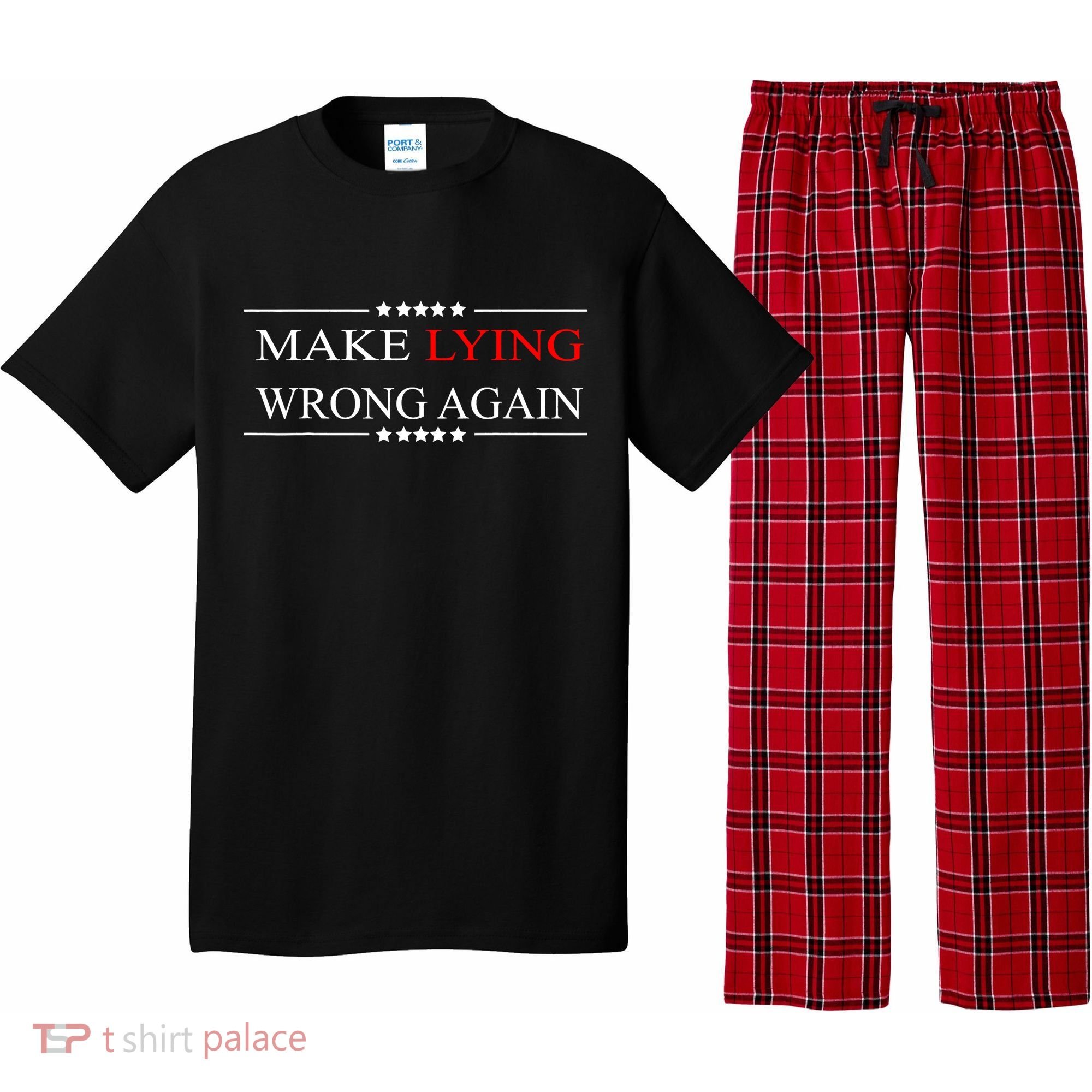 Make Lying Wrong Again Anti Trump Political Pajama Set
