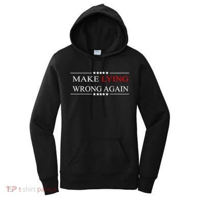 Make Lying Wrong Again Anti Trump Political Women's Hoodie