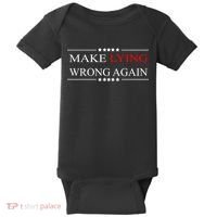 Make Lying Wrong Again Anti Trump Political Baby Bodysuit thumb 0