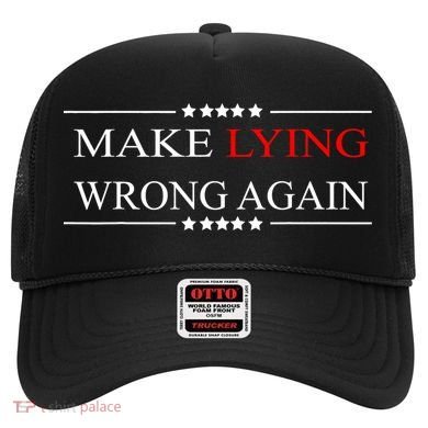 Make Lying Wrong Again Anti Trump Political Hat