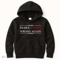 Make Lying Wrong Again Anti Trump Political Kids Hoodie thumb 0