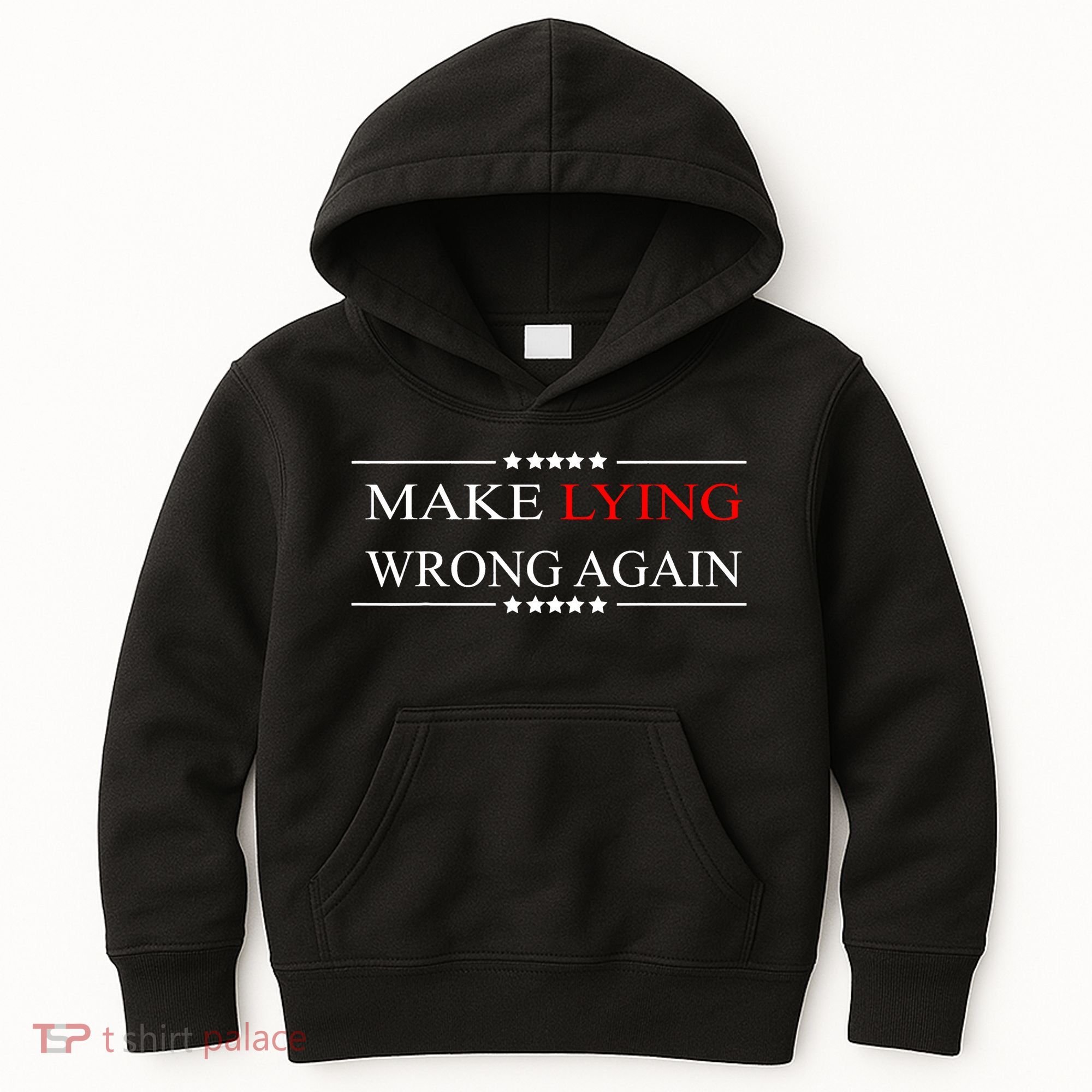 Make Lying Wrong Again Anti Trump Political Kids Hoodie
