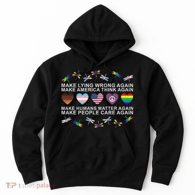 Make Lying Wrong Again Human’S Rights Apparel Hoodie