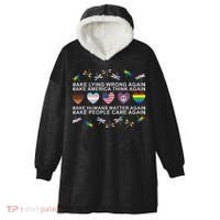 Make Lying Wrong Again Human’S Rights Apparel Hooded Wearable Blanket thumb 0