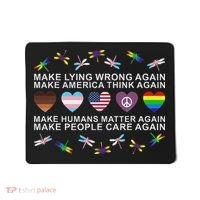 Make Lying Wrong Again Human’S Rights Apparel Mousepad thumb 0