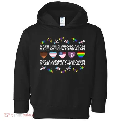 Make Lying Wrong Again Human’S Rights Apparel Toddler Hoodie