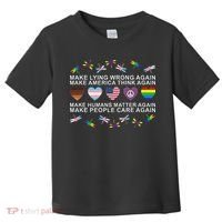 Make Lying Wrong Again Human’S Rights Apparel Toddler T-Shirt thumb 0