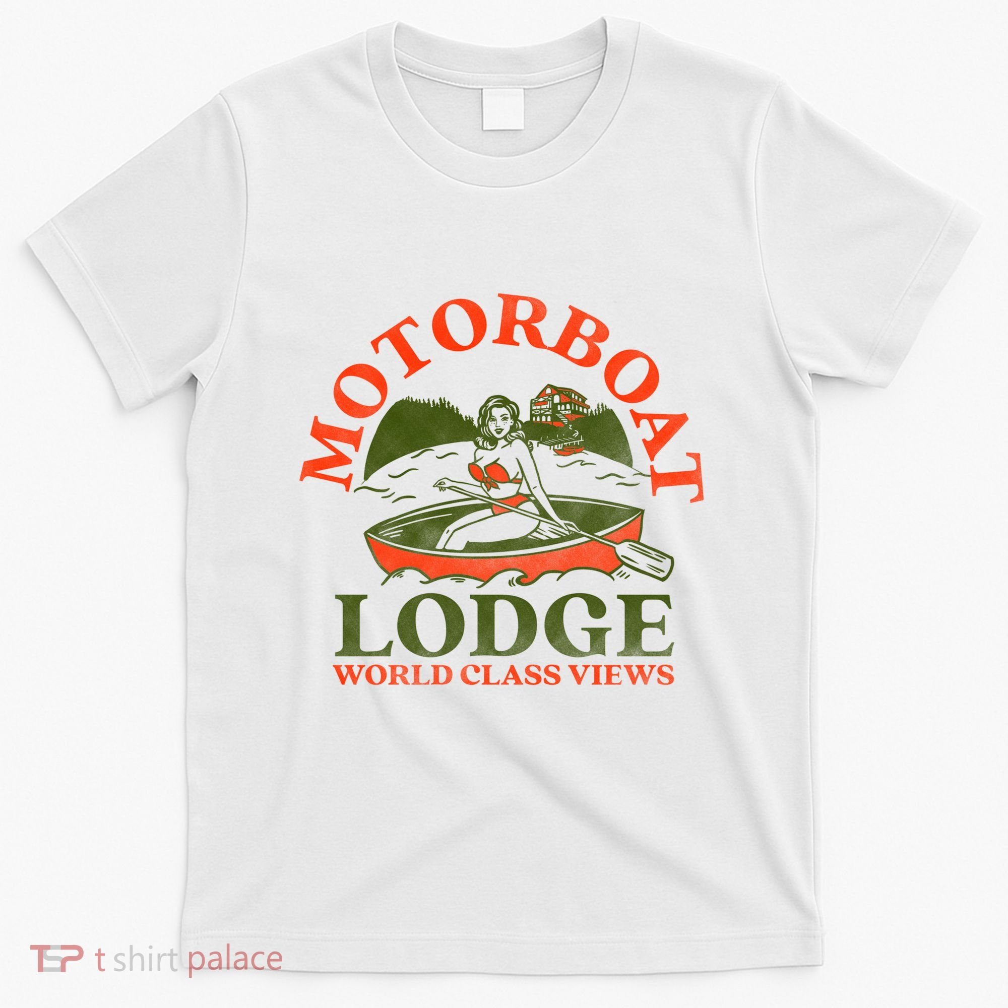 Motorboat Lodge World Class Views. Funny Retro Canoe Pinup T-Shirt