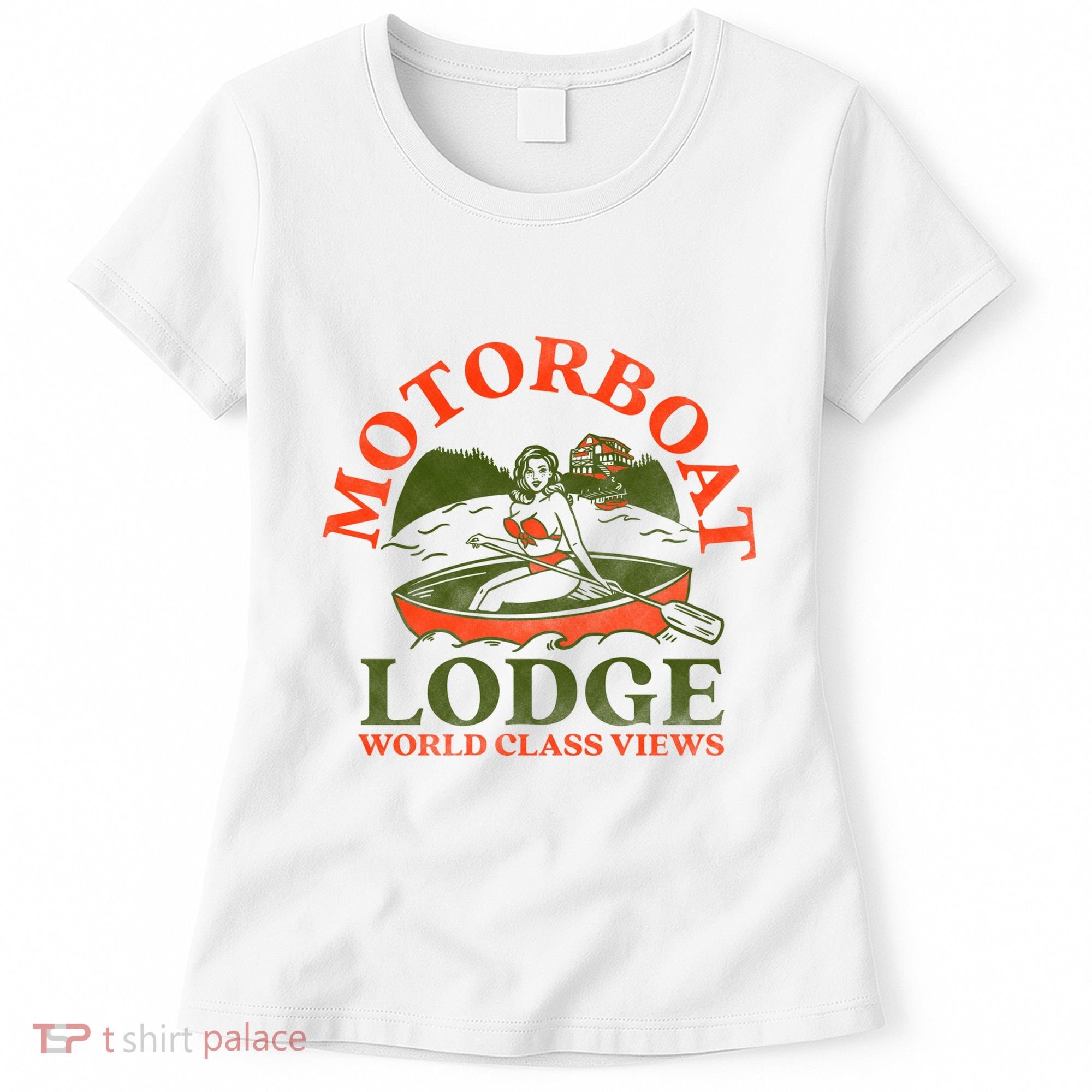 Motorboat Lodge World Class Views. Funny Retro Canoe Pinup Women's T-Shirt