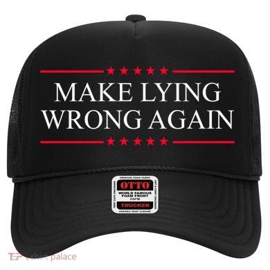 Make Lying Wrong Again Political Election Hat