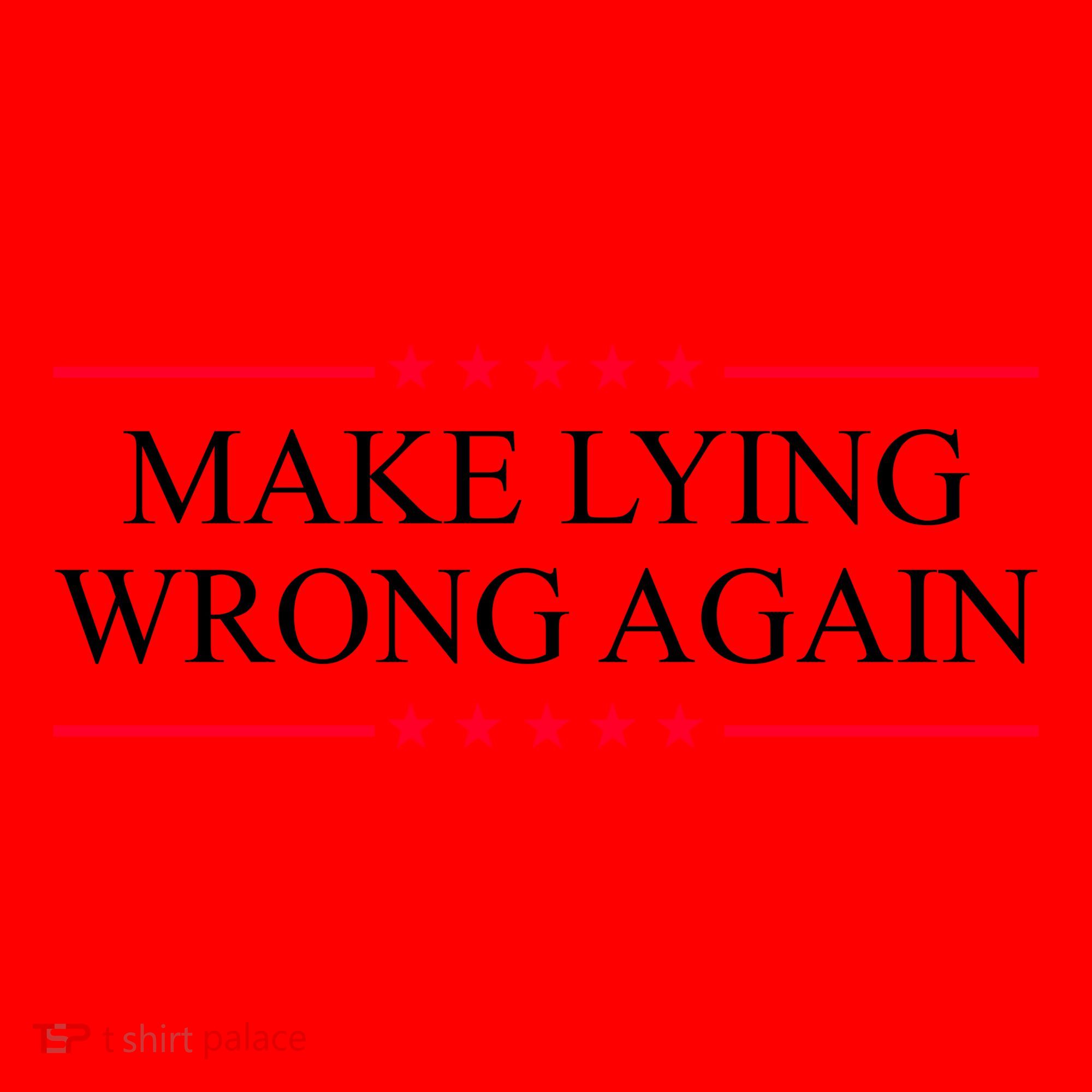 Make Lying Wrong Again Political Election Santa Hat