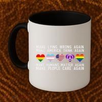 Make Lying Wrong Again Human Rights Sarcastic Statement Coffee Mug thumb 2