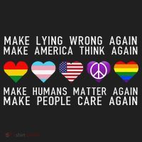 Make Lying Wrong Again Human Rights Sarcastic Statement Tumbler thumb 3