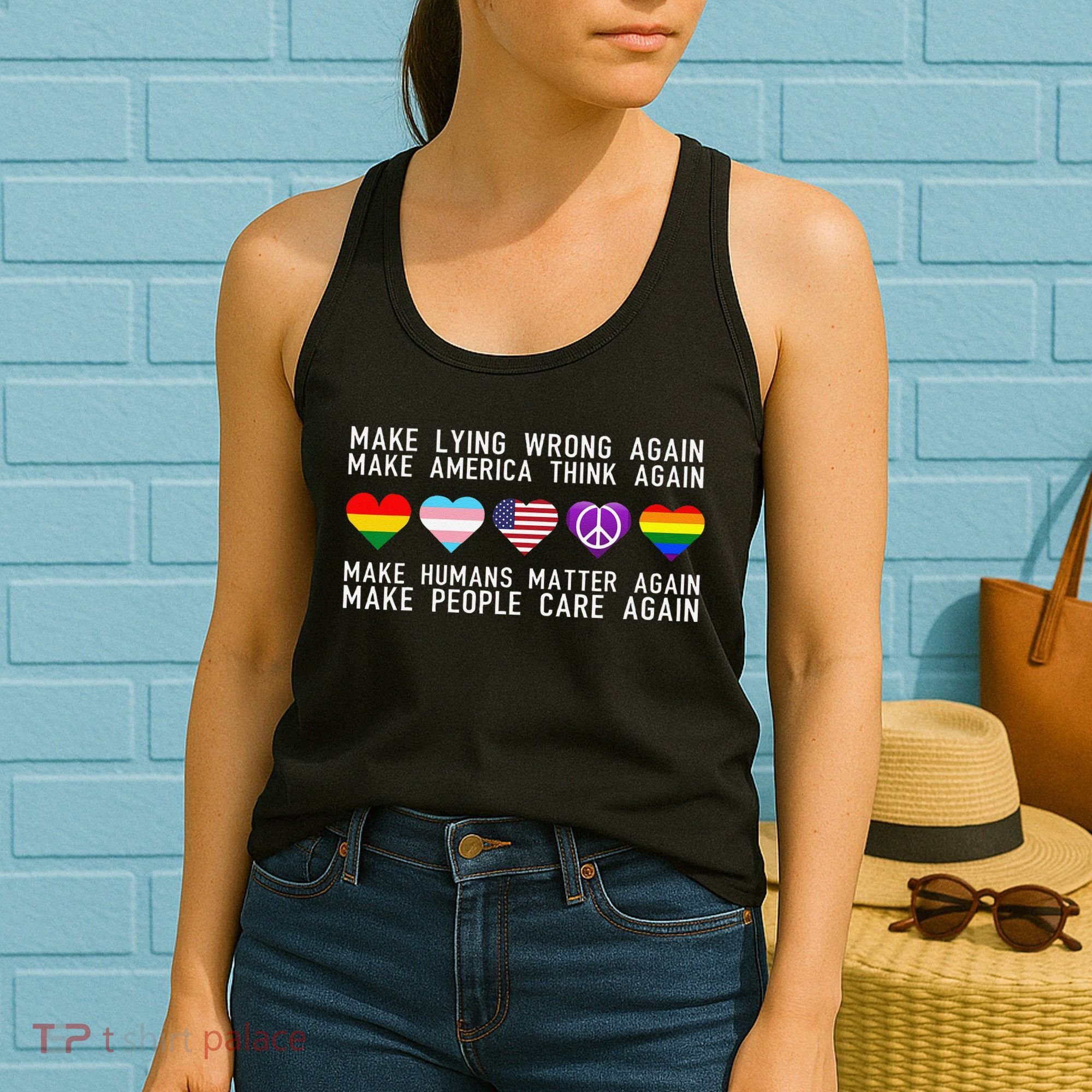 Make Lying Wrong Again Human Rights Sarcastic Statement Women's Tank Top