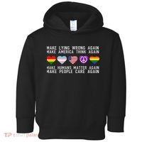 Make Lying Wrong Again Human Rights Sarcastic Statement Toddler Hoodie thumb 0