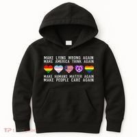 Make Lying Wrong Again Human Rights Sarcastic Statement Kids Hoodie thumb 0