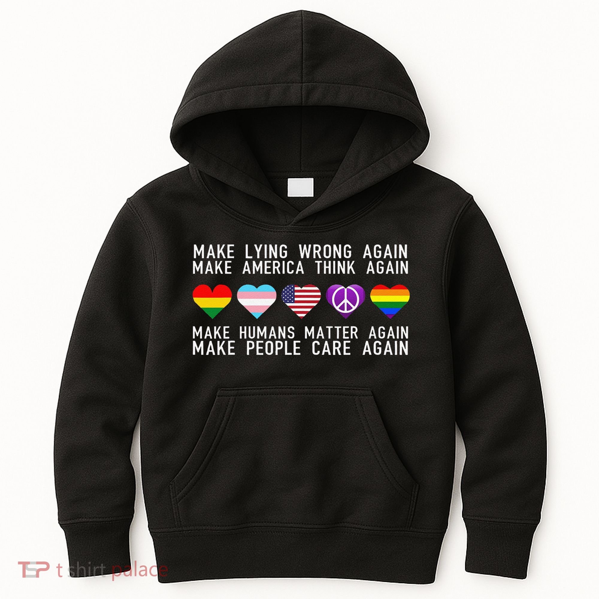 Make Lying Wrong Again Human Rights Sarcastic Statement Kids Hoodie