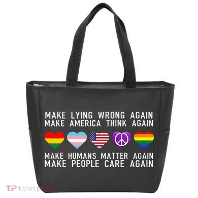 Make Lying Wrong Again Human Rights Sarcastic Statement Tote Bag