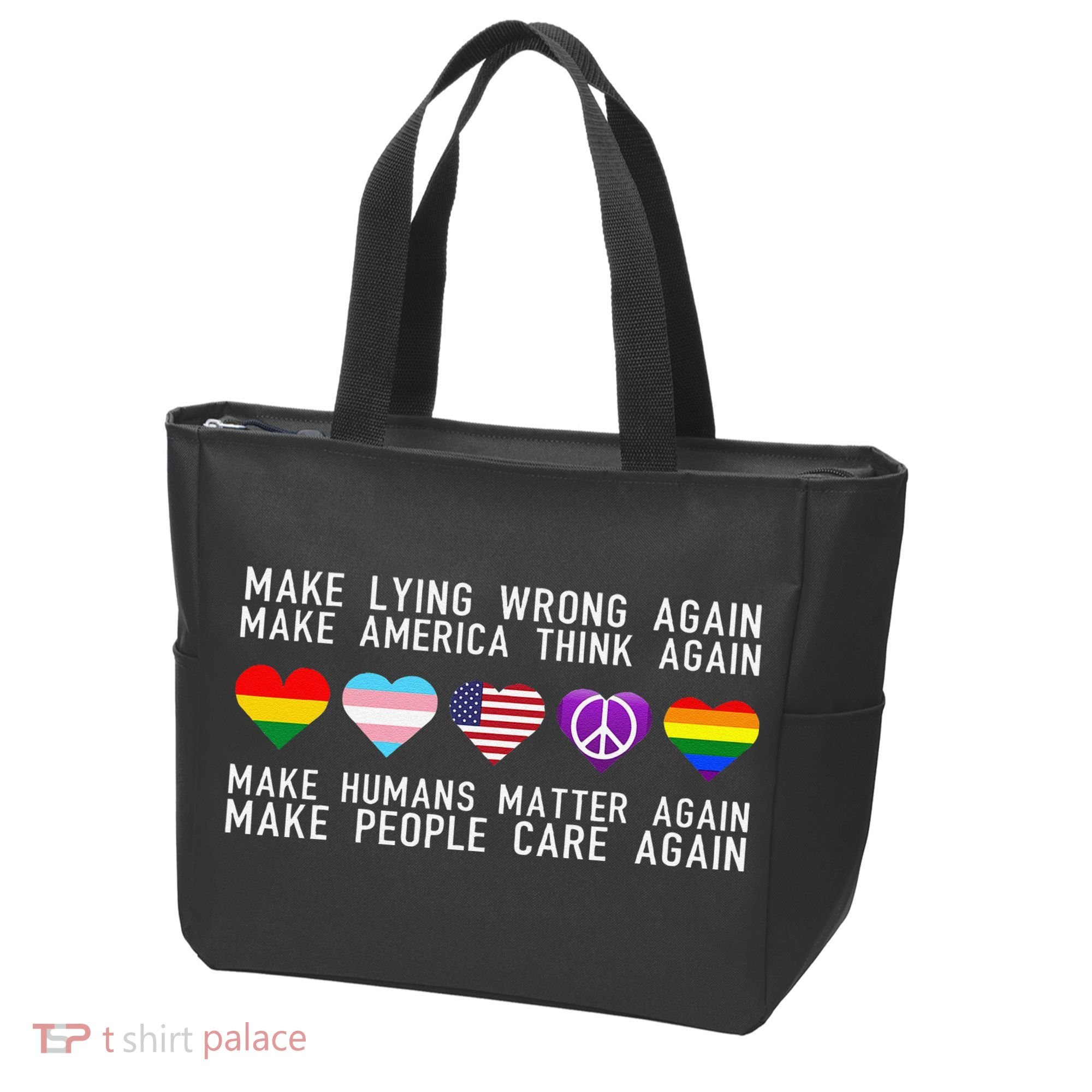 Make Lying Wrong Again Human Rights Sarcastic Statement Tote Bag