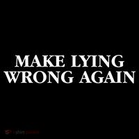 Make Lying Wrong Again Coaster thumb 2
