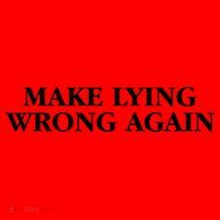 Make Lying Wrong Again Santa Hat thumb 1