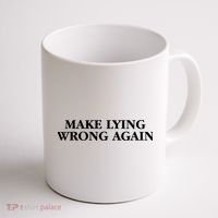 Make Lying Wrong Again Coffee Mug thumb 1