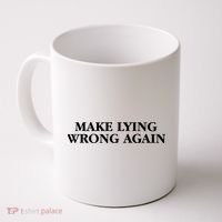 Make Lying Wrong Again Coffee Mug thumb 0