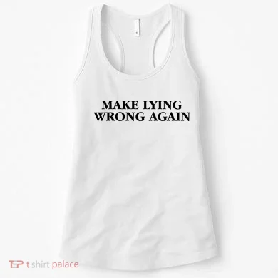 Make Lying Wrong Again Women's Tank Top