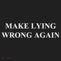 Make Lying Wrong Again Gift Women's Sweatshirt thumb 2