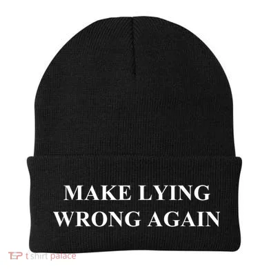 Make Lying Wrong Again Gift Beanie