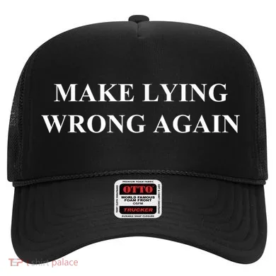 Make Lying Wrong Again Gift Hat
