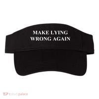 Make Lying Wrong Again Gift Visor thumb 0
