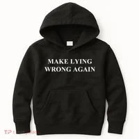 Make Lying Wrong Again Gift Kids Hoodie thumb 0